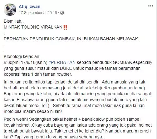 【網友:頸項差點被割斷!】不法之徒在Gombak轉彎處綁魚線,男網友經過被割傷脖子!
